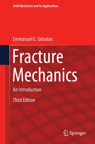 Fracture Mechanics: An Introduction