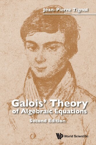 Galois' Theory of Algebraic Equations