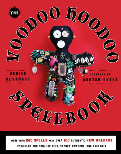 The Voodoo Hoodoo Spellbook