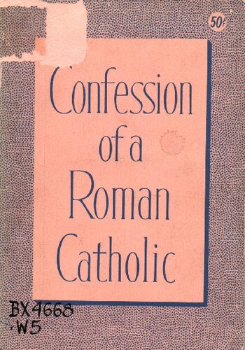 Confession of a Roman Catholic