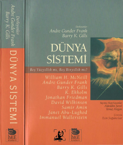 Dünya Sistemi: Beş Yüzyıllık mı, Beş Binyıllık mı?