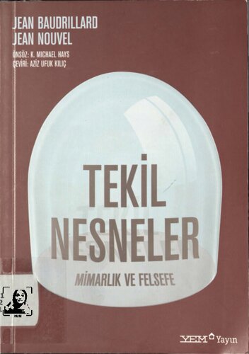 Tekil Nesneler: Mimarlık ve Felsefe