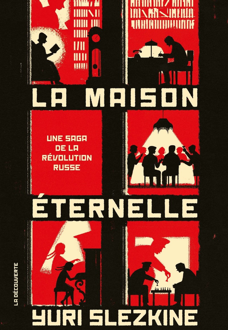 La maison éternelle: Une saga de la Révolution russe