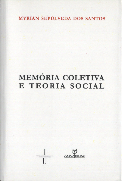 Memória coletiva e teoria social