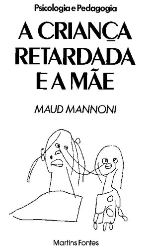 A criança retardada e a mãe
