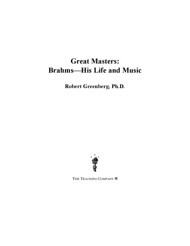 Great masters : brahms--his life and music