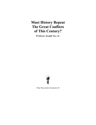 Must history repeat the great conflicts of this century?