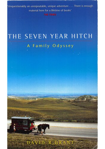 The Seven Year Hitch: A Family Odyssey