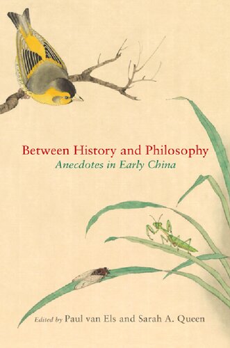 Between History and Philosophy: Anecdotes in Early China