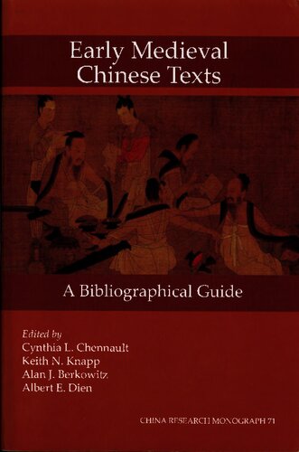 Early Medieval Chinese Texts: A Bibliographical Guide