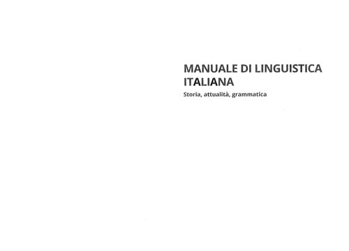 Manuale di linguistica italiana. Storia, attualità, grammatica.