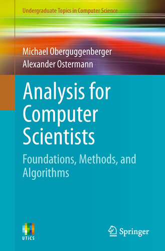 Analysis for Computer Scientists: Foundations, Methods, and Algorithms