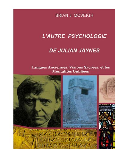 L'Autre Psychologie de Julian Jaynes
