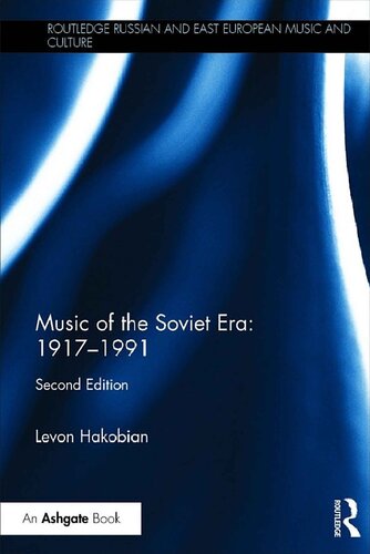 Music of the Soviet Era: 1917-1991