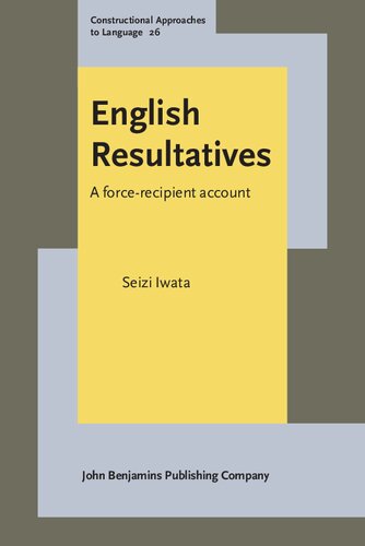 English Resultatives: A force-recipient account