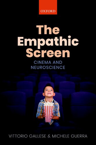 The empathic screen : cinema and neuroscience