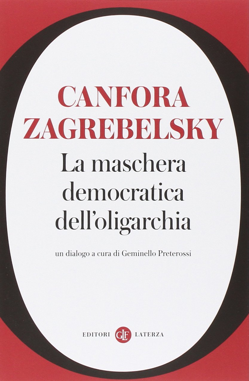 La maschera democratica dell'oligarchia