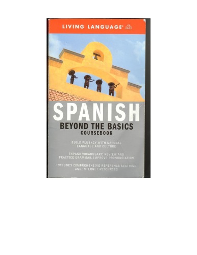 Living Language - Spanish - Beyond the Basics - Cours