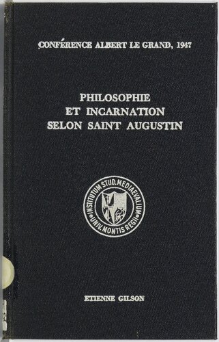 Philosophie et incarnation selon saint Augustin