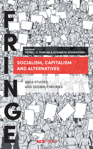 Socialism, Capitalism and Alternatives: Area Studies and Global Theories