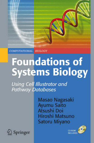 Foundations of Systems Biology: Using Cell Illustrator® and Pathway Databases