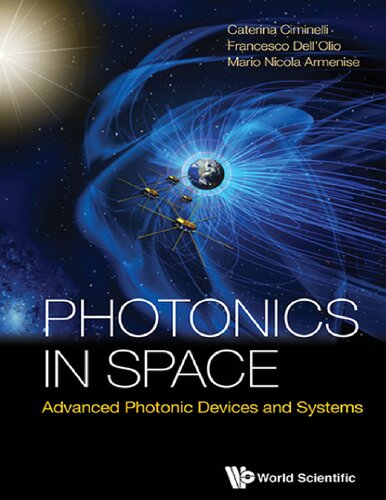 Photonics in Space: Advanced Photonic Devices and Systems