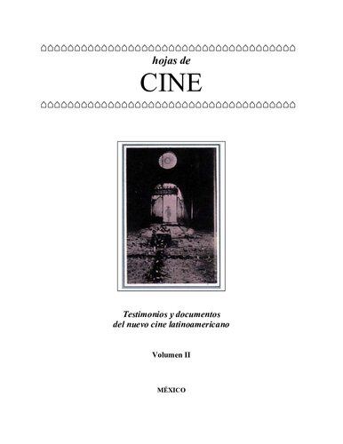 Hojas de cine: testimonios y documentos del nuevo cine latinoamericano