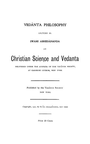 Vedanta Philosophy Lecture on Christian Science and Vedanta