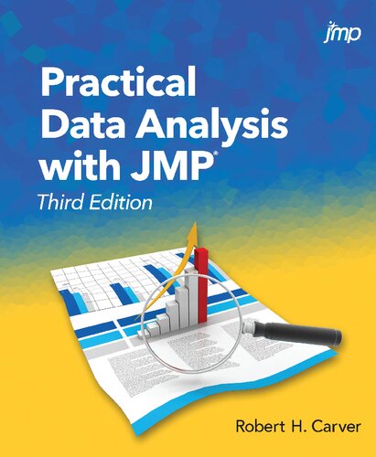 Practical Data Analysis with JMP, Third Edition