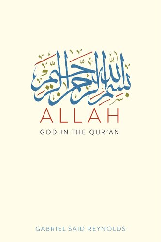 Allah: God in the Qur'an