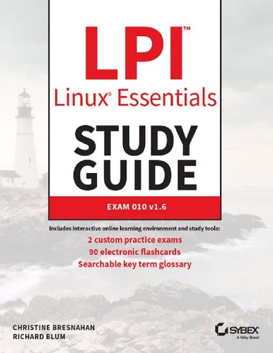 LPI Linux Essentials Study Guide: Exam 010 v1.6