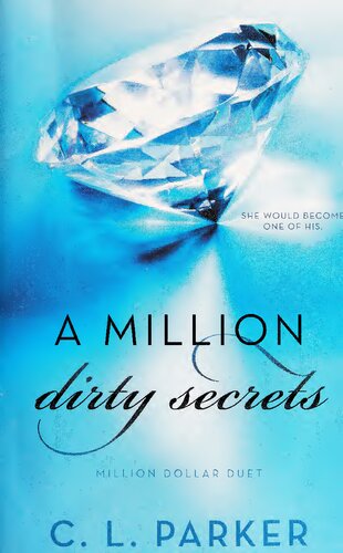 A Million Dirty Secrets