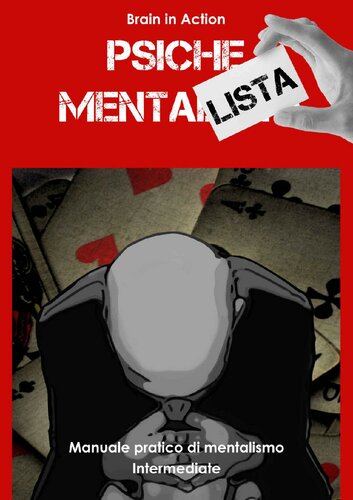 Psiche mentalista. Manuale pratico di mentalismo. Intermediate: 2 (Italian Edition)