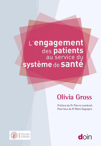 L'engagement des patients au service du système de santé