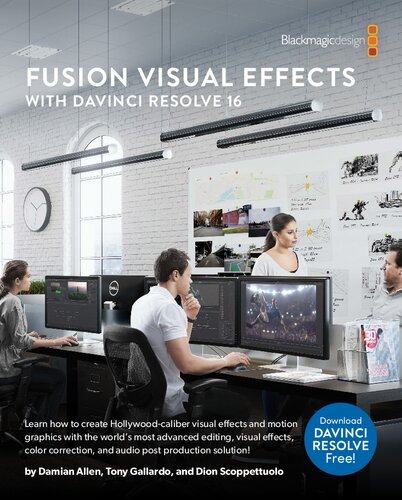 Fusion Visual Effects with DaVinci Resolve 16