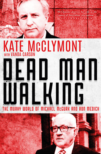 Dead Man Walking: The murky world of Michael McGurk and Ron Medich