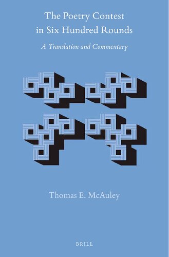 The Poetry Contest in Six Hundred Rounds: A Translation and Commentary (2 vols)