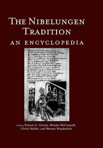 The Nibelungen Tradition: An Encyclopedia