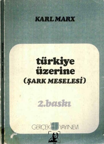 Türkiye Üzerine (Şark Meselesi)
