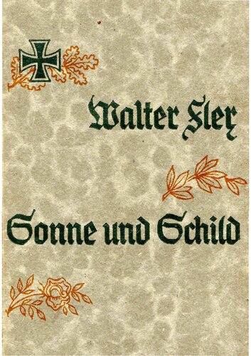 Sonne und Schild - Kriegsgesaenge und Gedichte