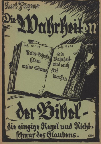 Die Wahrheiten der Bibel - Die einzige Regel und Richtschnur des Glaubens