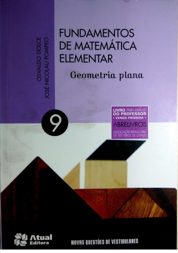 Fundamentos De Matemática Elementar. Geometria Plana - Volume 9