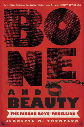 Bone and Beauty: The Ribbon Boys Rebellion