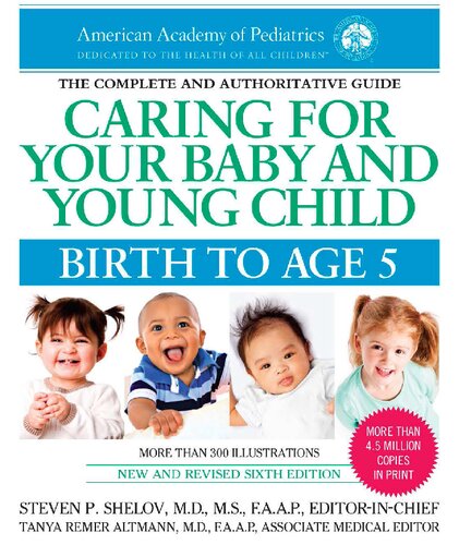 Caring for Your Baby and Young Child: Birth to Age 5