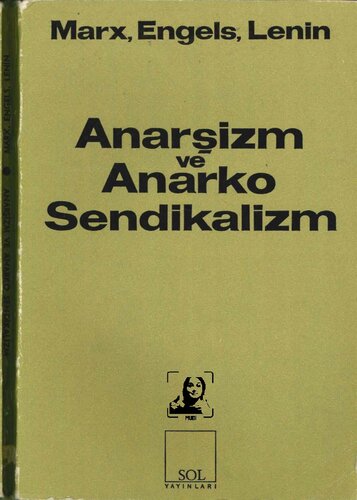 Anarşizm ve Anarko Sendikalizm