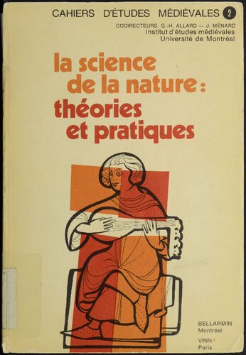 La science de la nature : théories et pratiques