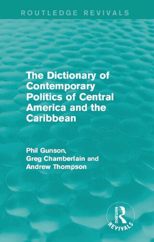 Dictionary of contemporary politics of Central America and the Carribean