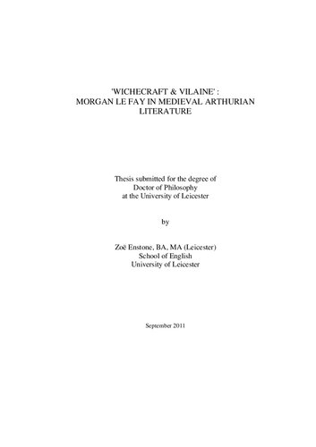 [PhD Dissertation] 'Wichecraft & Vilaine' : Morgan Le Fay in Medieval Arthurian Literature