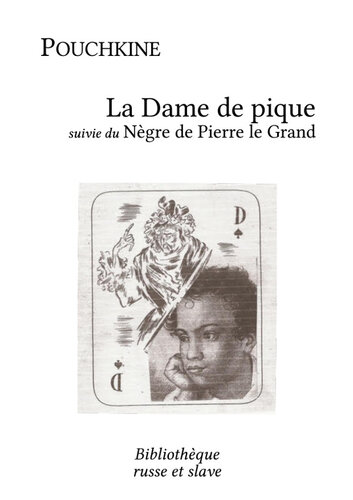 La Dame de Pique - le Nègre de Pierre le Grand