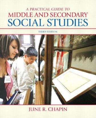 A Practical Guide to Middle and Secondary Social Studies